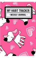 My Habit Tracker Journal: Puppy Habit Tracker / Journal - 52 Weeks - Undated (6x9)