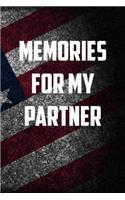 Memories for my partner: 6x9 Journal christmas gift for under 10 dollars military spouse journal