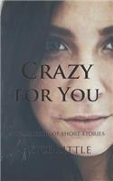 Crazy for You