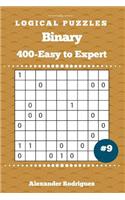 Binary Puzzles - 400 Easy to Expert 9x9 vol. 9