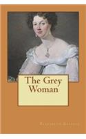 The Grey Woman