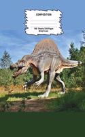 Composition: Dinosaur Wide Ruled Composition Book 7.44 x 9.69, 100 sheets, 200 pages, book for school, boys, girls, kids, teachers and students, (Composition Not