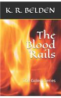 The Blood Rails