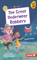 Great Underwear Robbery