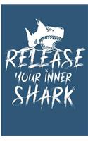 Release Your Inner Shark
