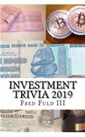 Investment Trivia 2019