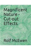 Magnificent Nature - Cut-Out Effects