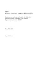 Requirements Analysis Notebook for the Flight Data Systems Definition in the Real-Time Systems Engineering Laboratory (Rsel)