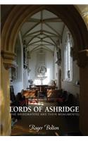 Lords of Ashridge: The Bridgwaters and Their Monuments