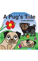A Pug's Tale: (English)