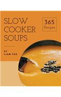 Slow Cooker Soups 365