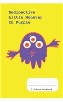 Radioactive Little Monster in Purple