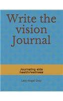Write the Vision Journal