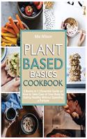 Plant Based Basics Cookbook