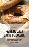 Paine de Casa Carte de Bucate