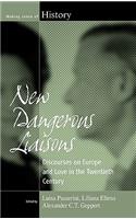 New Dangerous Liaisons