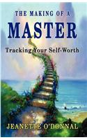 The Making of a Master