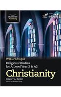 WJEC/Eduqas Religious Studies for A Level Year 2 & A2 - Christianity