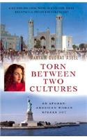 Torn Between Two Cultures