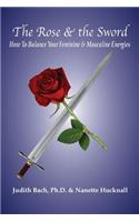 The Rose and the Sword