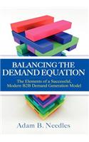 Balancing the Demand Equation
