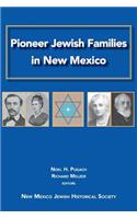 Pioneer Jewish Families in New Mexico