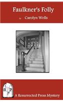 Faulkner's Folly
