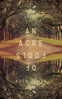 Acre of Fools
