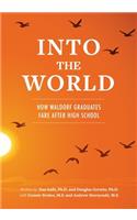 Into the World