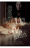 Crossroads in the Dark IV