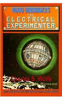 Hugh Gernsback's the Electrical Experimenter
