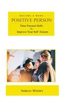 Become a More Positive Person