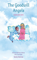 Goodwill Angels: Heaven and Earth