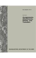 Army Reserve Assignments, Attachments, Details, and Transfers (Army Regulation 140-10)