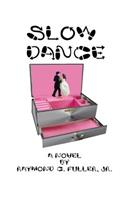 Slow Dance