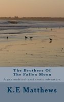 The Brothers Of The Fallen Moon