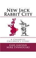 New Jack Rabbit City