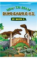 How to Draw Dinosaurs #1: The Step-By-Step Dinosaur Drawing Book