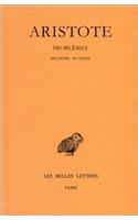 Aristote, Problemes: Tome II, Sections XI-XXVII
