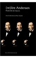 (Re)Lire Andersen. Modernite de l'Oeuvre