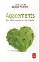 Agacements, Les Petites Guerres Du Couple
