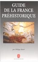 Guide de La France Prehistorique
