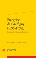 Francoise de Graffigny (1695-1758),