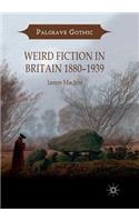 Weird Fiction in Britain 1880–1939