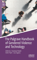 Palgrave Handbook of Gendered Violence and Technology