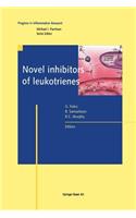 Novel Inhibitors of Leukotrienes