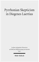 Pyrrhonian Skepticism in Diogenes Laertius