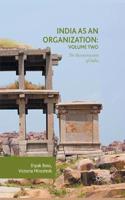 India as an Organization: Volume Two