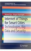 Internet of Things for Smart Cities