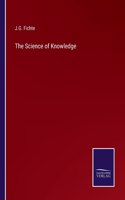 Science of Knowledge